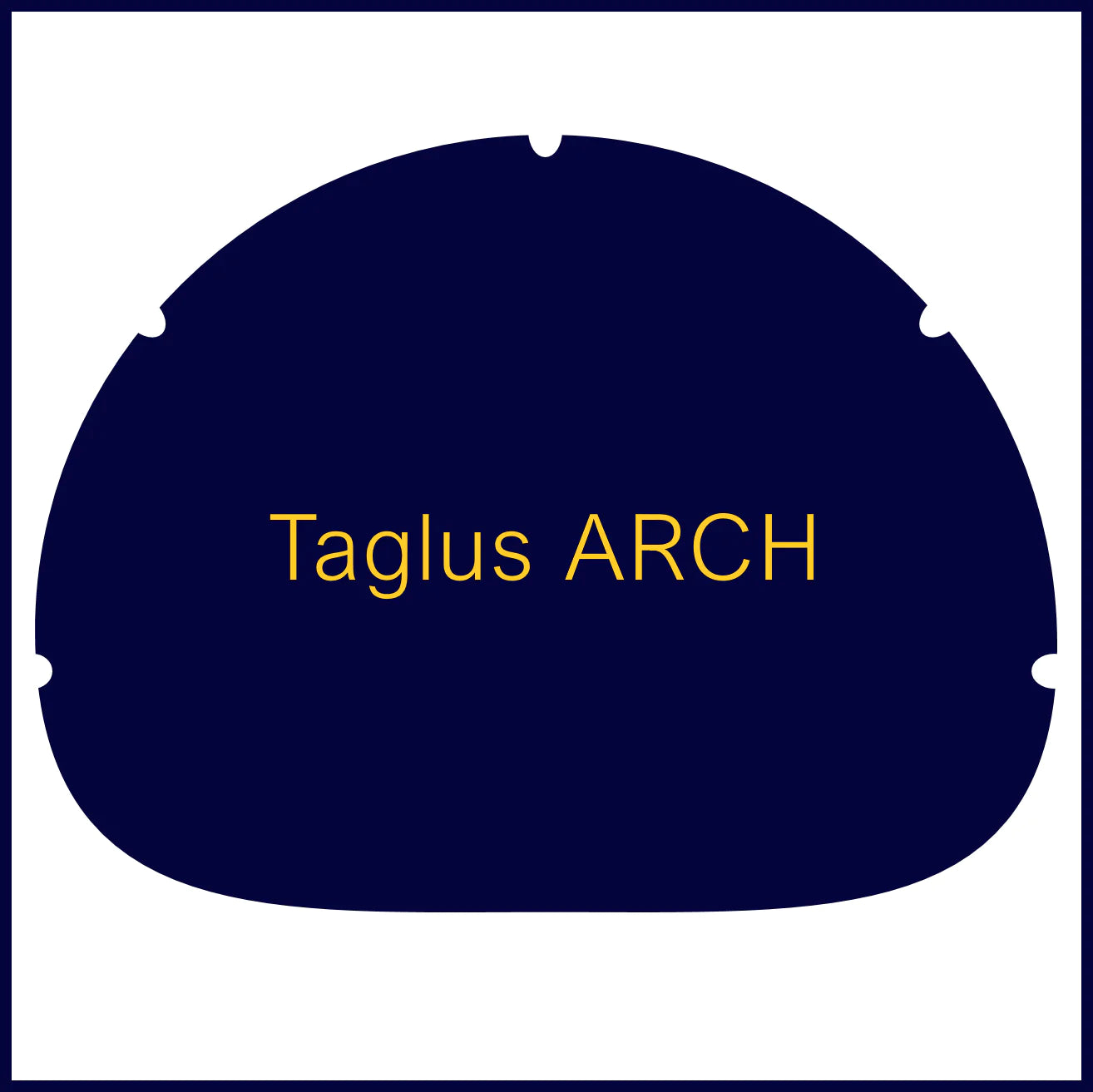 Taglus ARCH Shape