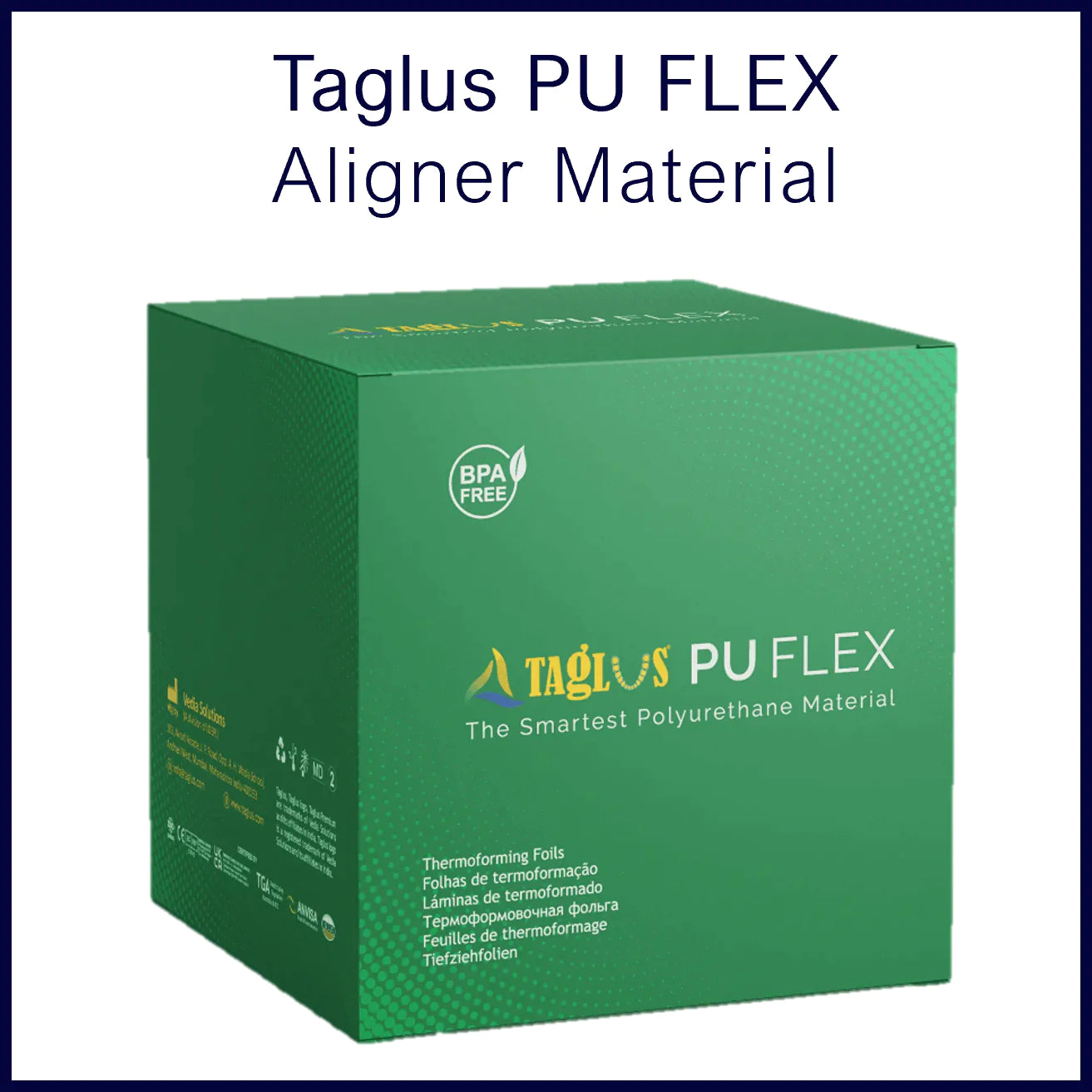 PU FLEX Aligner Material