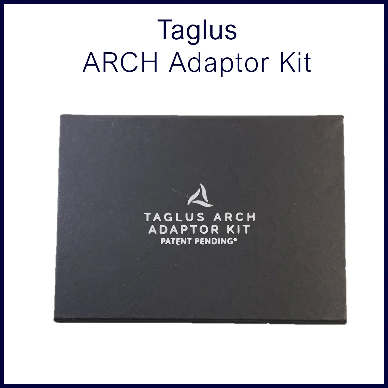 Taglus ARCH Adaptor Kit
