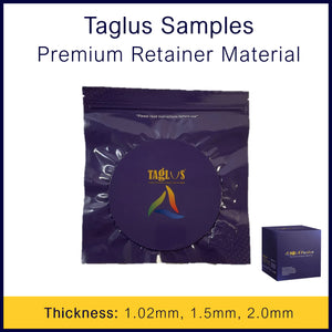 Taglus Samples - Premium Retainer Material
